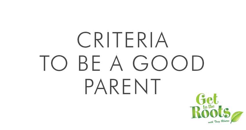 criteria to be a good parent